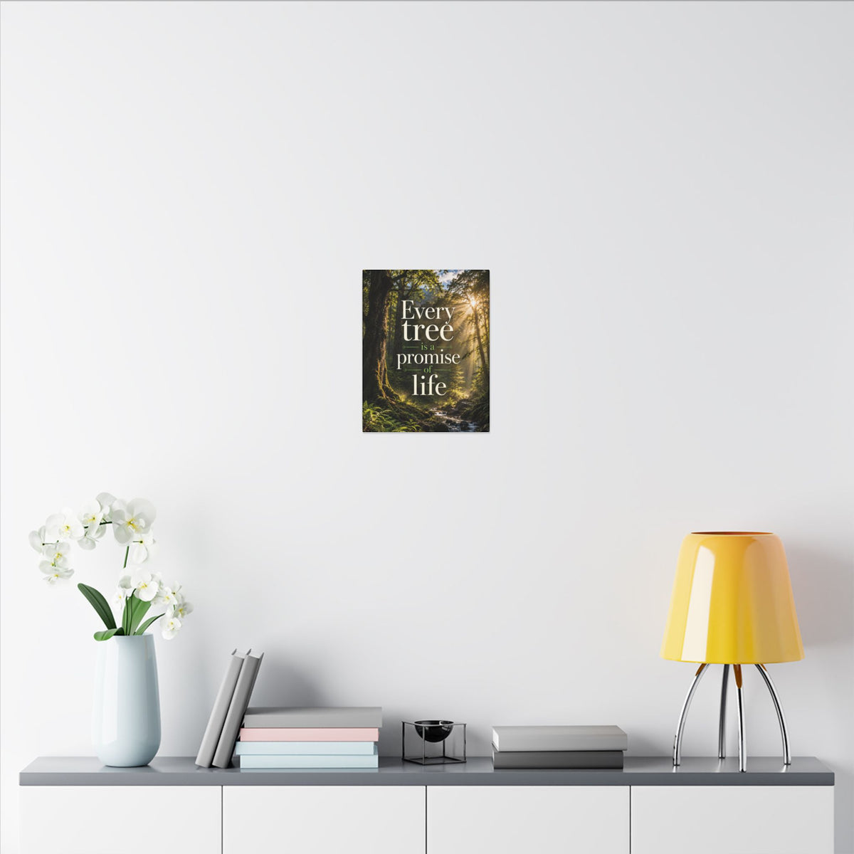 "EVERY TREE IS A PROMISE OF LIFE" (Photographic art style). Earthsmart Eco Canvas Wall Art (Matte Stretched Print).