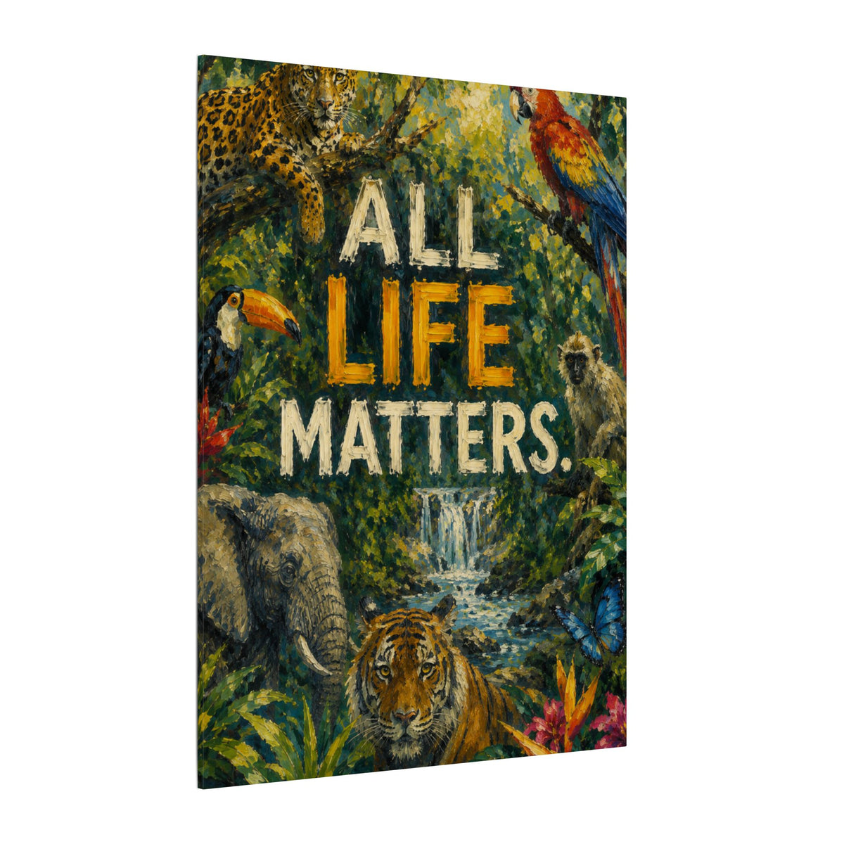"ALL LIFE MATTERS" (Impressionist art style) — Earthsmart Canvas Wall Art. Jungle Wildlife. (Matte Stretched Print)