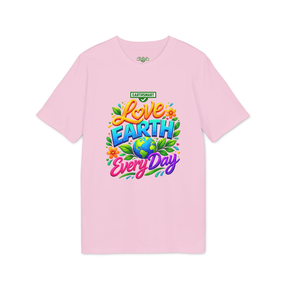 Earthsmart 'EARTH MOOD' Tee — "LOVE EARTH EVERYDAY". version 2(UNISEX).