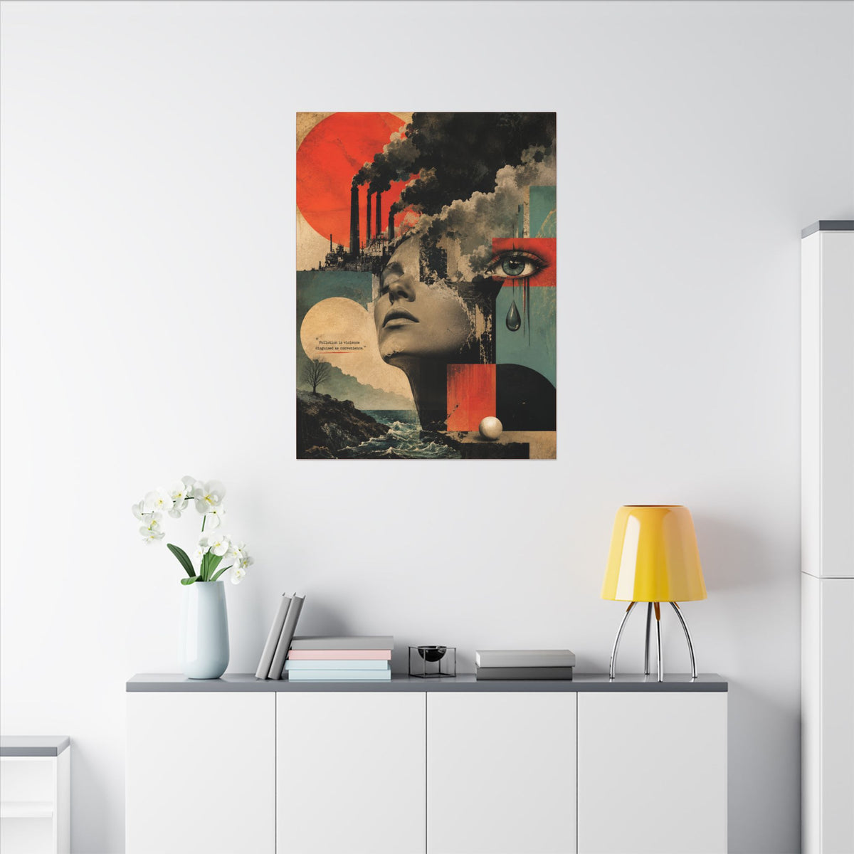 "POLLUTION IS VIOLENCE DISGUISED AS CONVENIENCE" - EARTHSMART WALL ART.