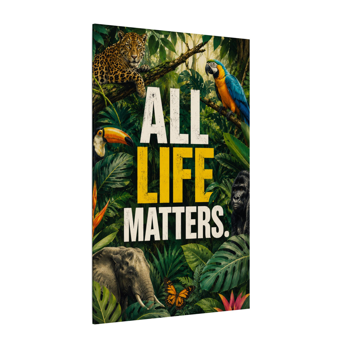 "ALL LIFE MATTERS" (Realist art style)  — Earthsmart Canvas Wall Art. Jungle Wildlife (Matte Stretched Canvas).