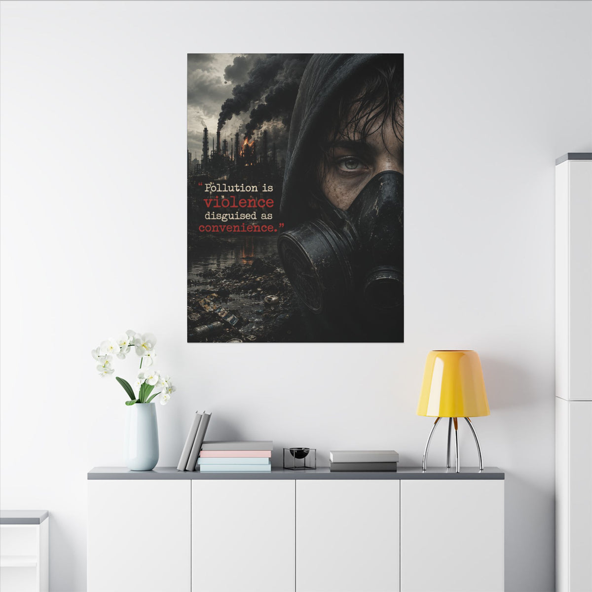 "POLLUTION IS VIOLENCE DISGUISED AS CONVENIENCE" (Dark Reality) - Earthsmart Canvas Wall Art.