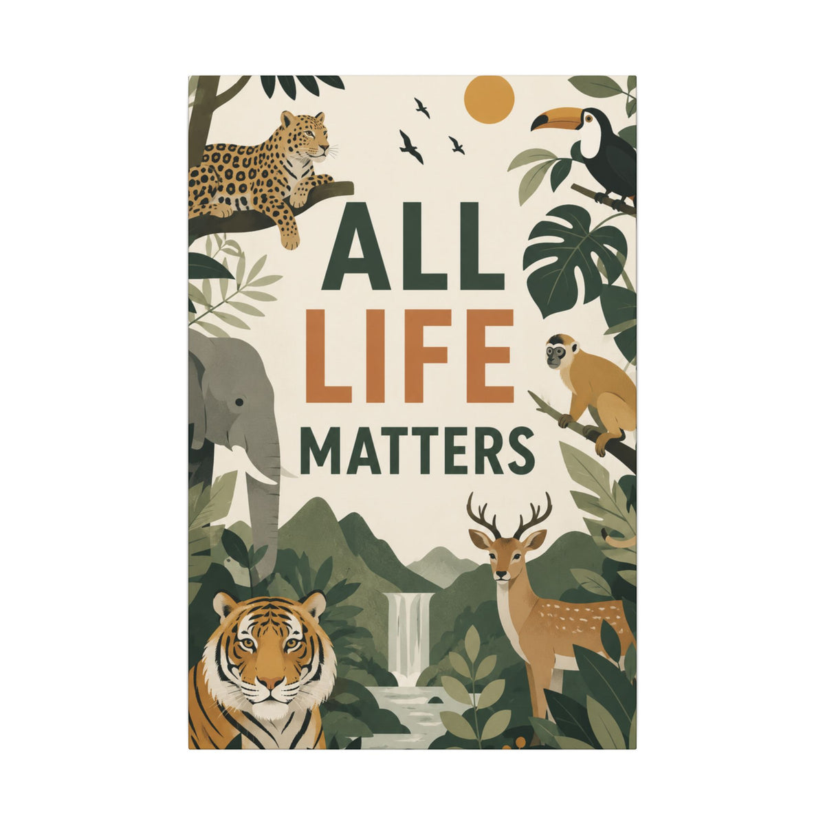 "ALL LIFE MATTERS" (modern art style) - Earthsmart Canvas Wall Art. Jungle Wildlife. (Matte Stretched Print).