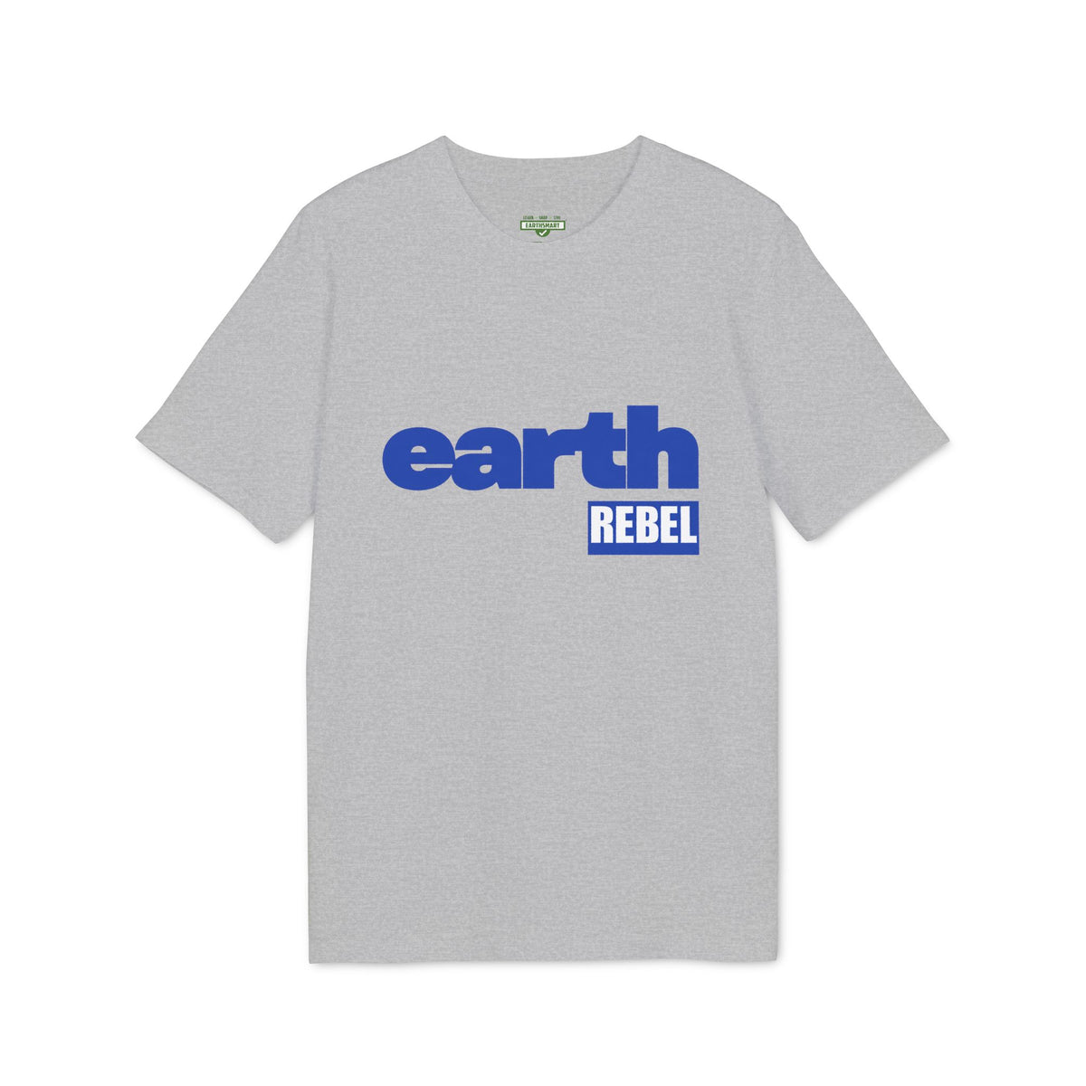 Earthsmart 'EARTH MOOD' Tee — "EARTH REBEL". (UNISEX).