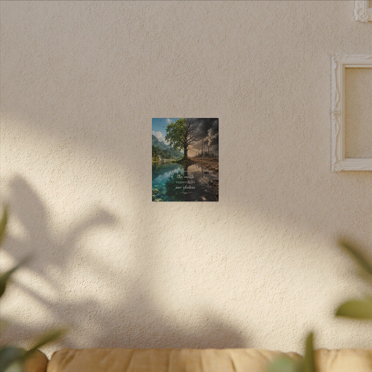 “THE EARTH REMEMBERS OUR CHOICES”. - Earthsmart Eco Art Wall Canvas.