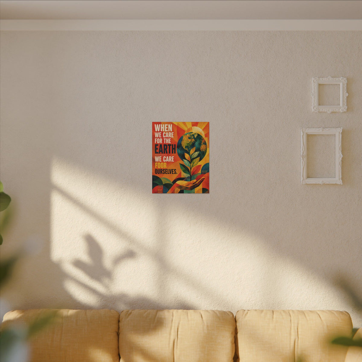 "WHEN WE CARE FOR EARTH, WE CARE FOR OUR SELVES" (Contemporary Abstract art). Earthsmart Eco Wall Art.