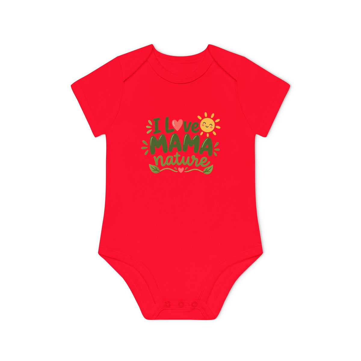 EARTHSMART BABY BODYSUIT — I LOVE MAMA NATURE -  ECO-FRIENDLY ORGANIC ONESIE (UNISEX) (0 - 18 MONTHS)