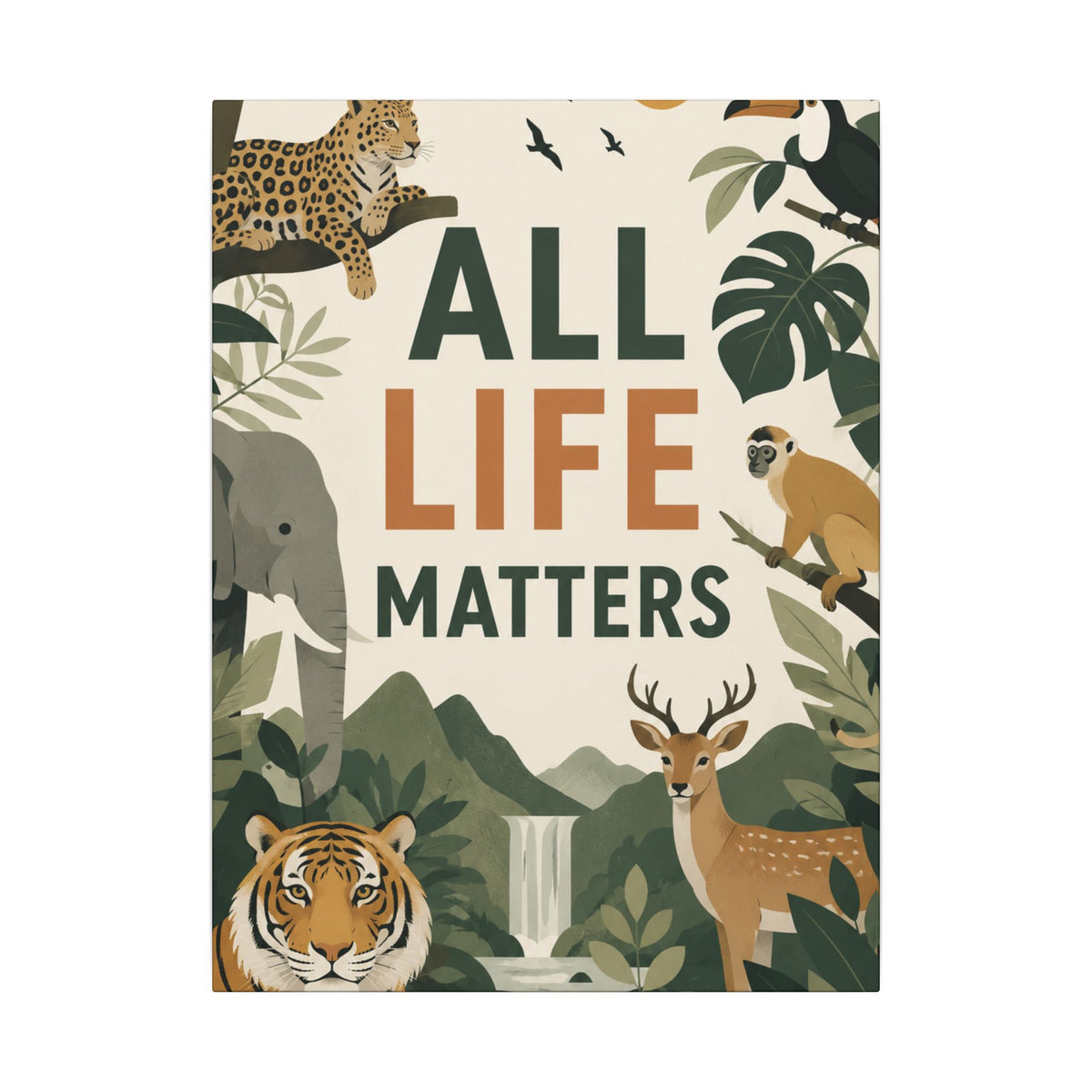"ALL LIFE MATTERS" (modern art style) - Earthsmart Canvas Wall Art. Jungle Wildlife. (Matte Stretched Print).