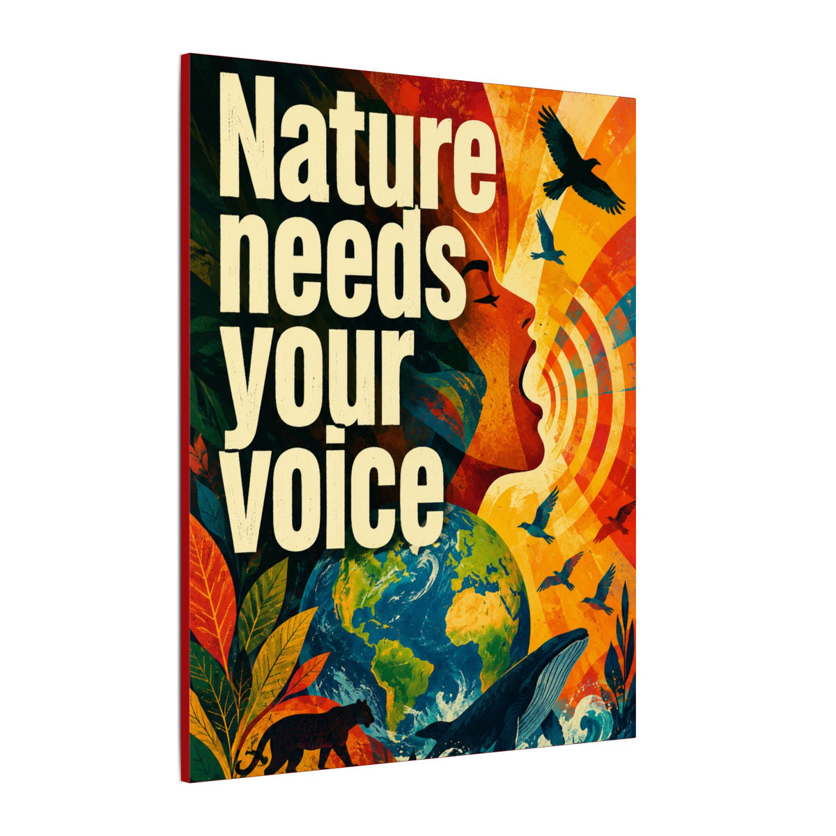 "NATURE NEEDS YOUR VOICE" (Contemporary art style). Earthsmart Eco Canvas Wall Art (Matte Stretched Print).