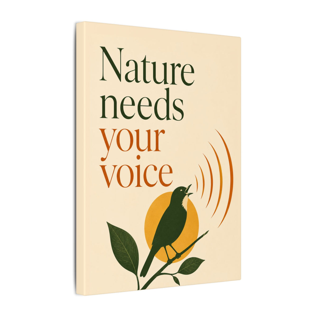 "NATURE NEEDS YOUR VOICE" (Minimalist art style). Earthsmart Eco Canvas Wall Art (Matte Stretched Print).
