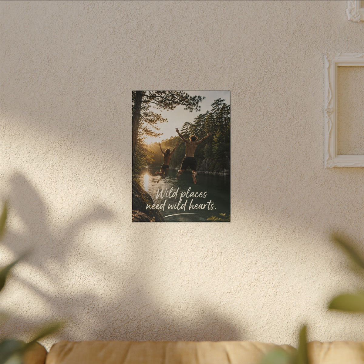 "WILD PLACES NEED WILD HEARTS" — Earthsmart Wall Art.