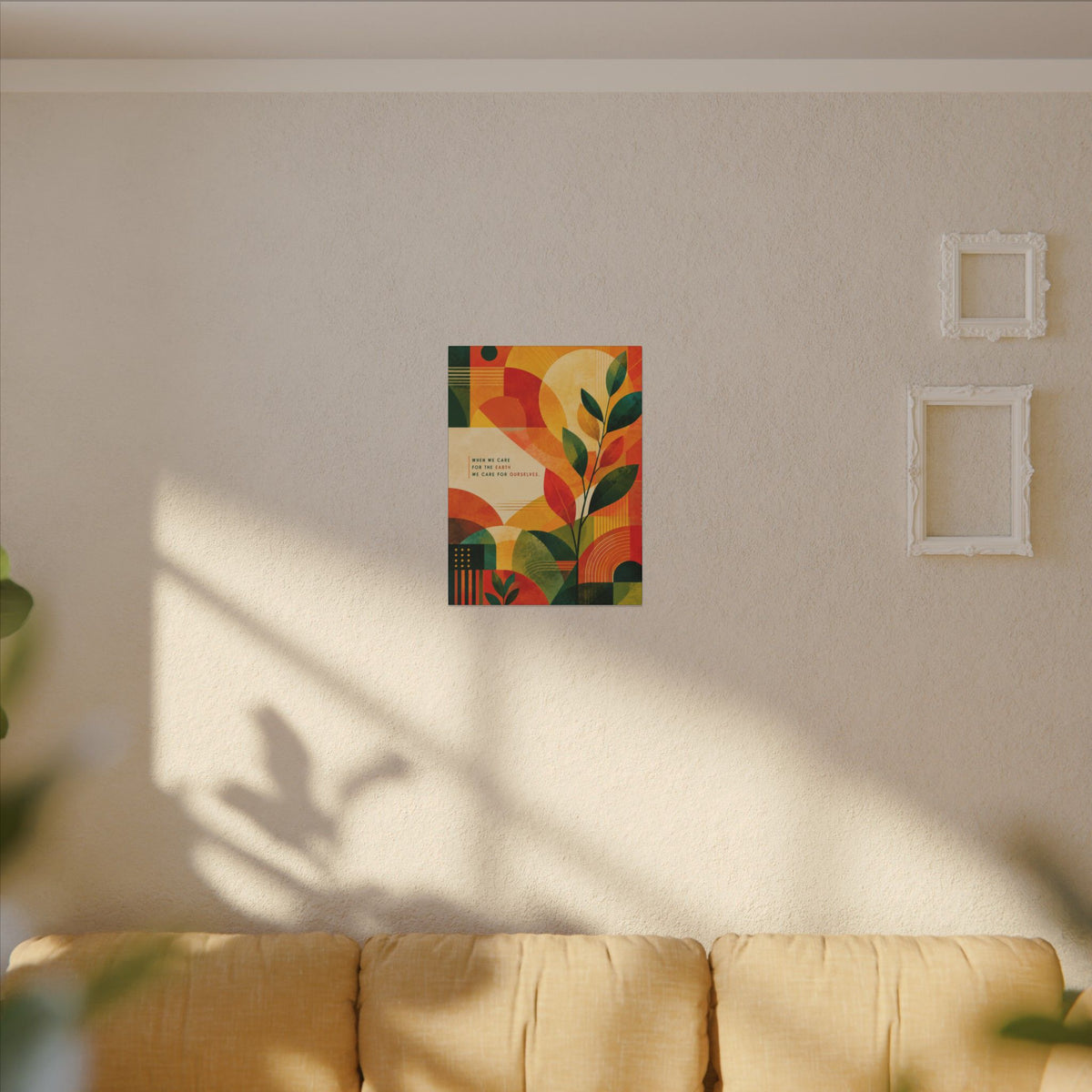 "WHEN WE CARE FOR EARTH, WE CARE FOR OURSELVES" (Botanical Abstract art). Earthsmart Eco Wall Art.