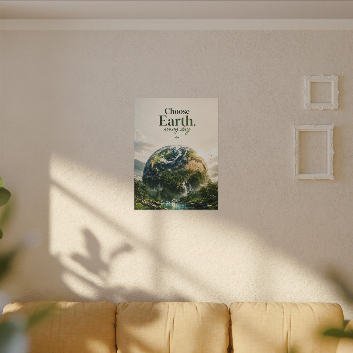"CHOOSE EARTH EVERYDAY" - Earthsmart Canvas Wall Art.