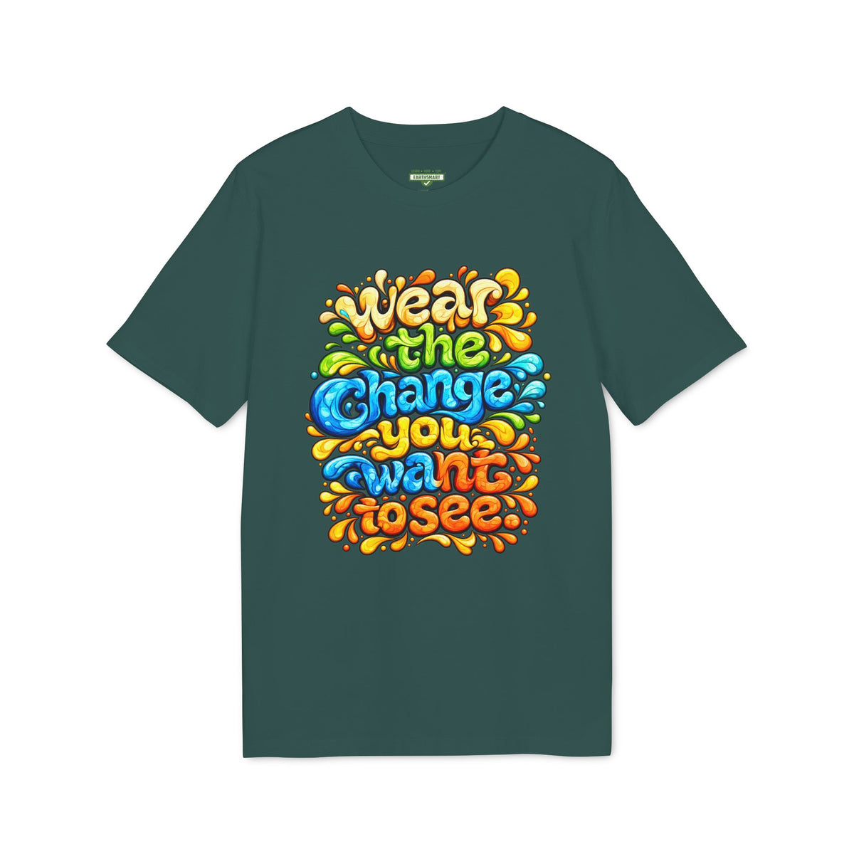 Earthsmart 'EARTH MOOD' Tee — "WEAR THE CHANGE YOU WANT TO SEE".(UNISEX).