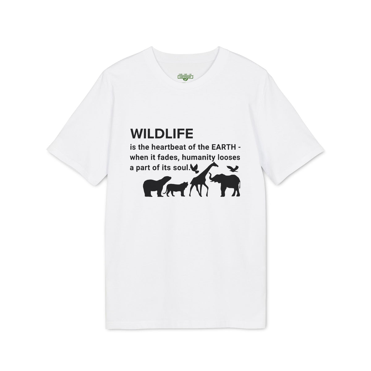Earthsmart 'EARTH MOOD' Tee — "WILDLIFE is the heartbeat of the EARTH...