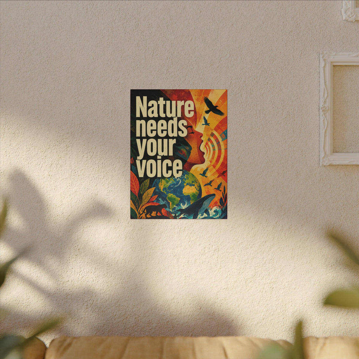 "NATURE NEEDS YOUR VOICE" (Contemporary art style). Earthsmart Eco Canvas Wall Art (Matte Stretched Print).