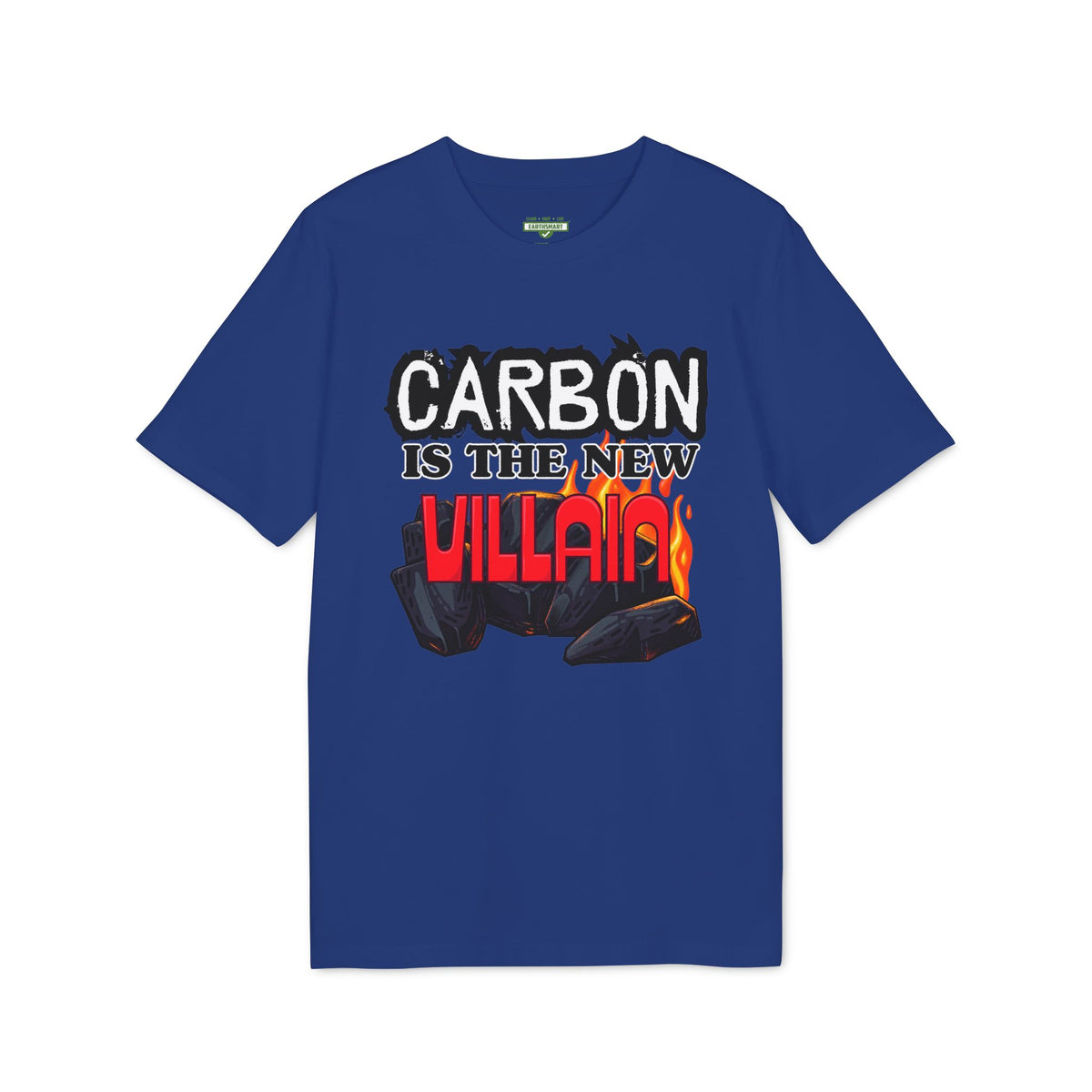 Earthsmart 'EARTH MOOD' Tee — "CARBON IS THE NEW VILLIAN". (UNISEX).