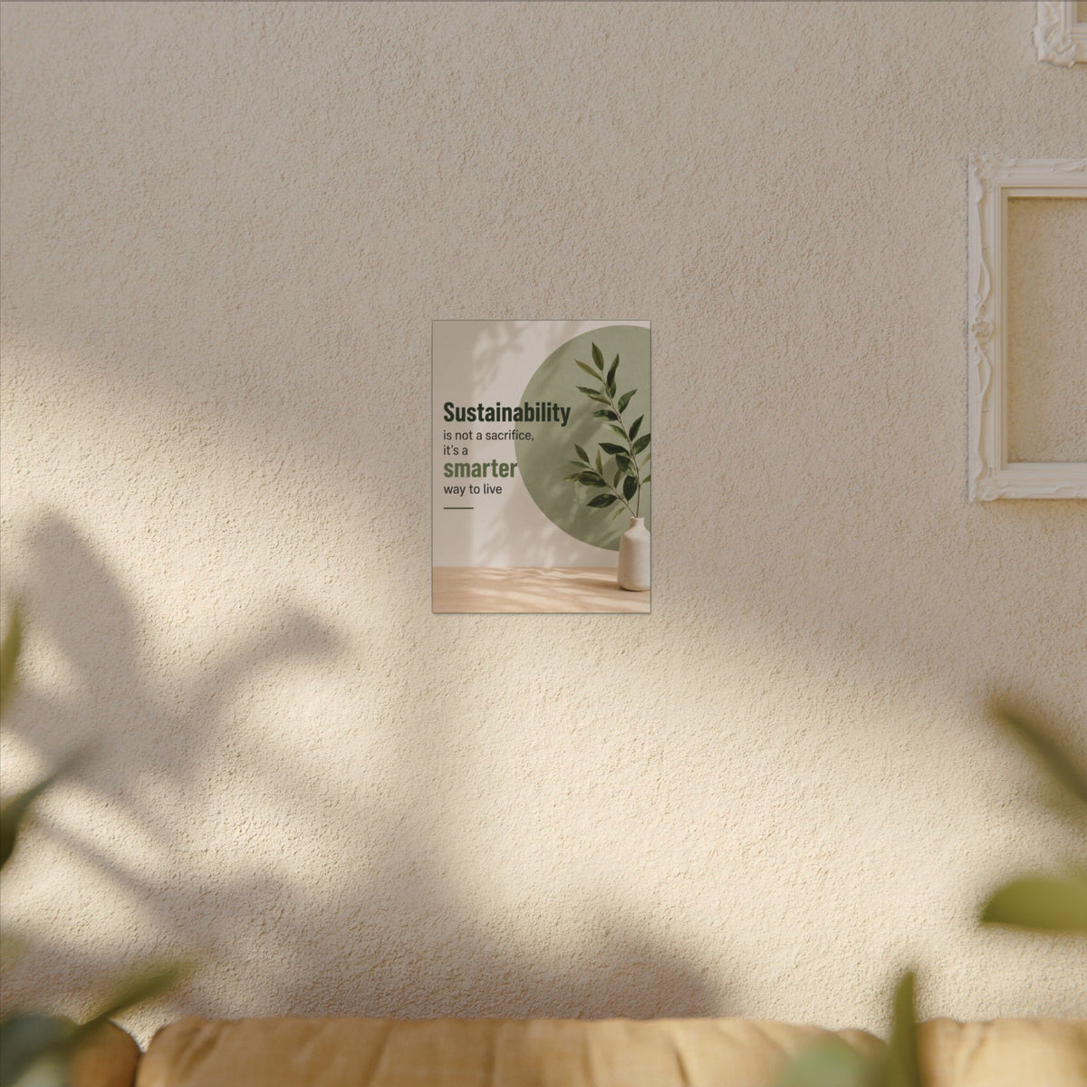 "SUSTAINABILITY IS NOT A SACRIFICE, IT'S A SMARTER WAY TO LIVE" (Minimalist art style). Earthsmart Eco Canvas Wall Art (Matte Stretched Print).