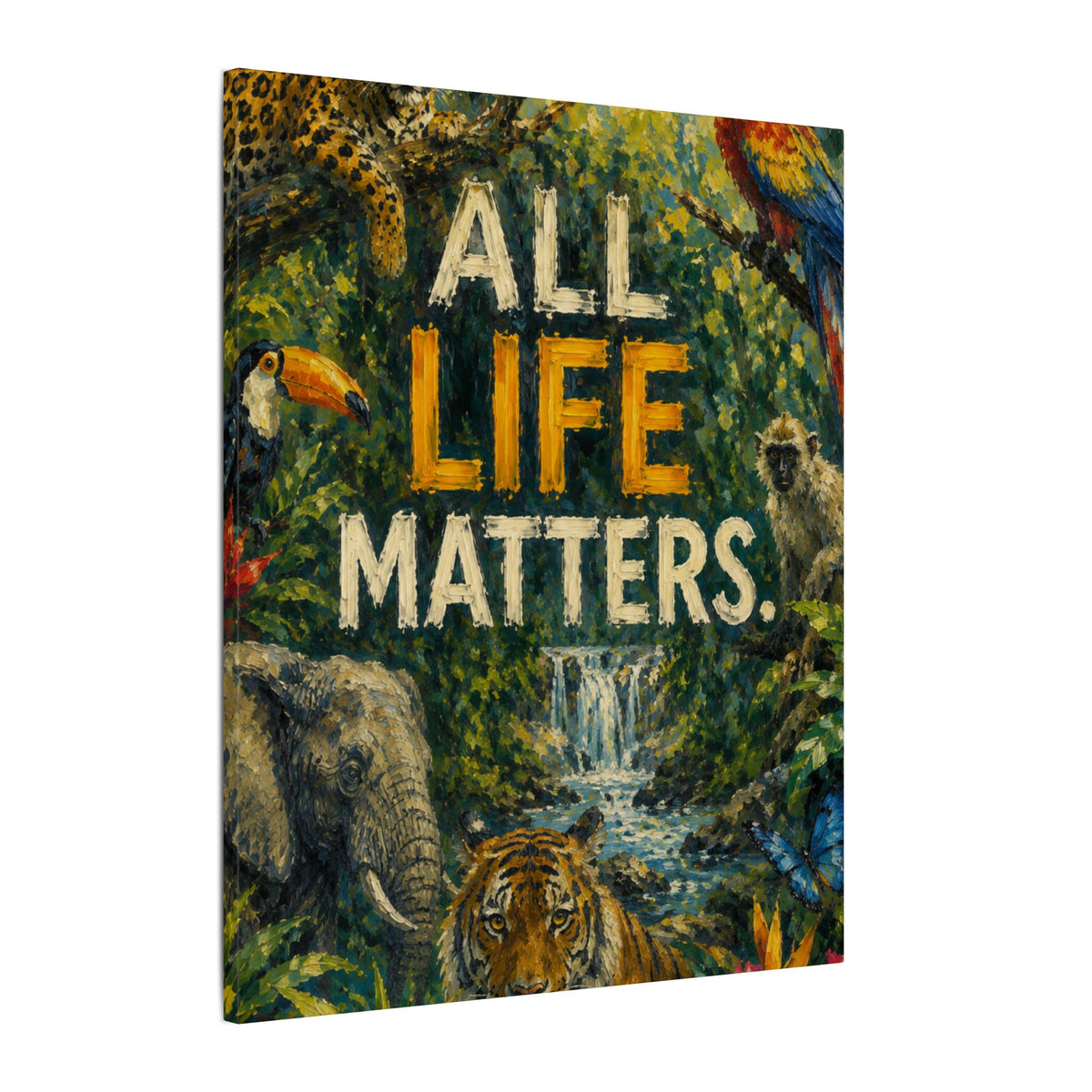 "ALL LIFE MATTERS" (Impressionist art style) — Earthsmart Canvas Wall Art. Jungle Wildlife. (Matte Stretched Print)