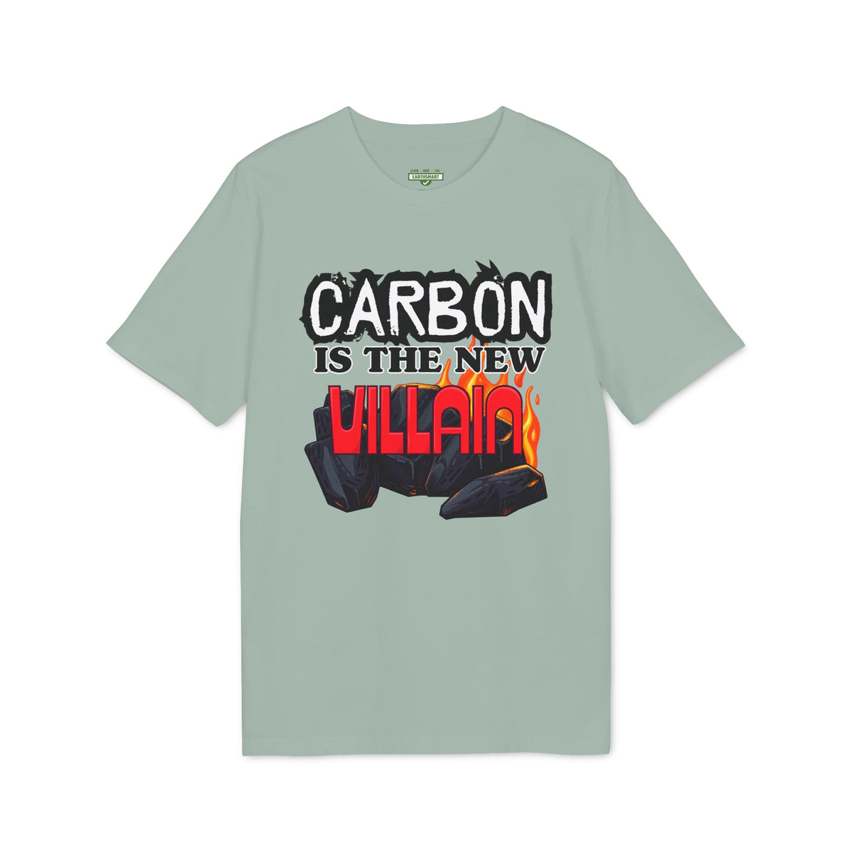 Earthsmart 'EARTH MOOD' Tee — "CARBON IS THE NEW VILLIAN". (UNISEX).