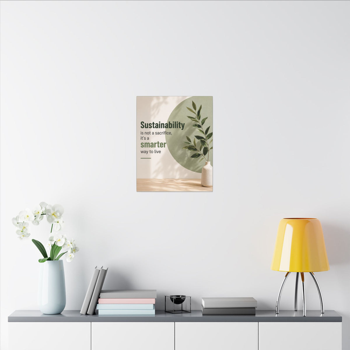 "SUSTAINABILITY IS NOT A SACRIFICE, IT'S A SMARTER WAY TO LIVE" (Minimalist art style). Earthsmart Eco Canvas Wall Art (Matte Stretched Print).