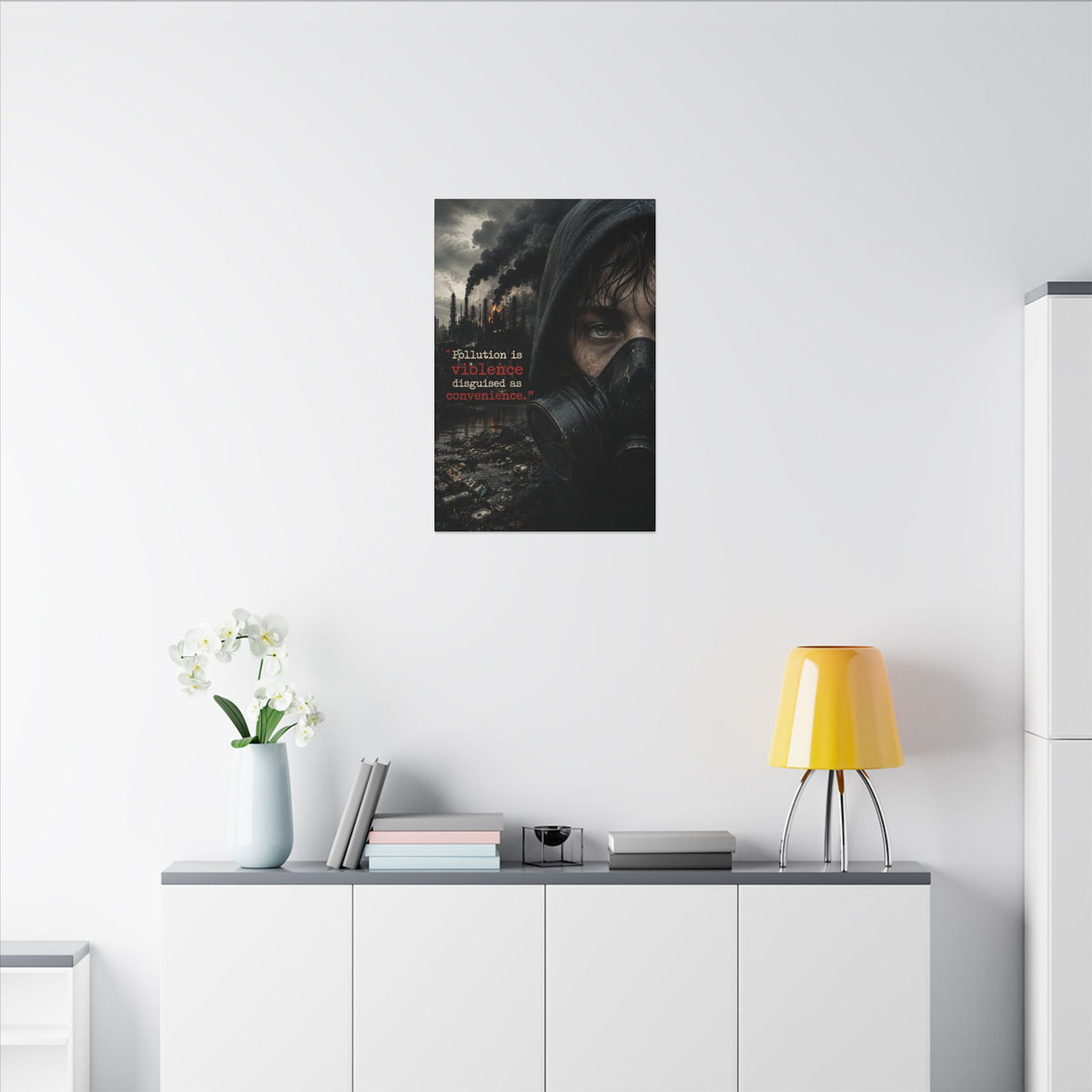"POLLUTION IS VIOLENCE DISGUISED AS CONVENIENCE" (Dark Reality) - Earthsmart Canvas Wall Art.
