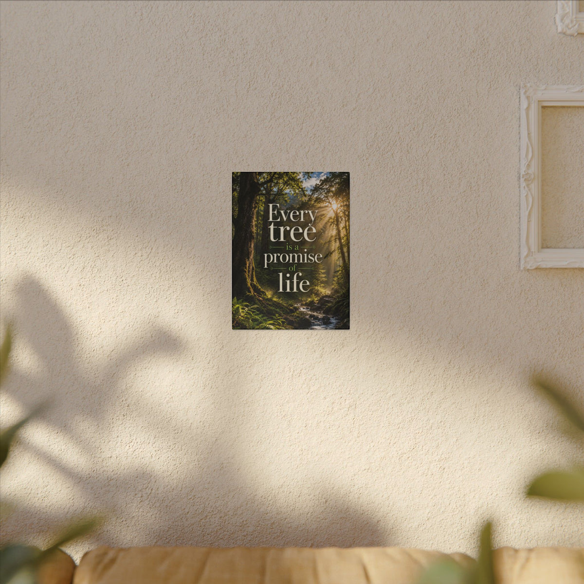 "EVERY TREE IS A PROMISE OF LIFE" (Photographic art style). Earthsmart Eco Canvas Wall Art (Matte Stretched Print).