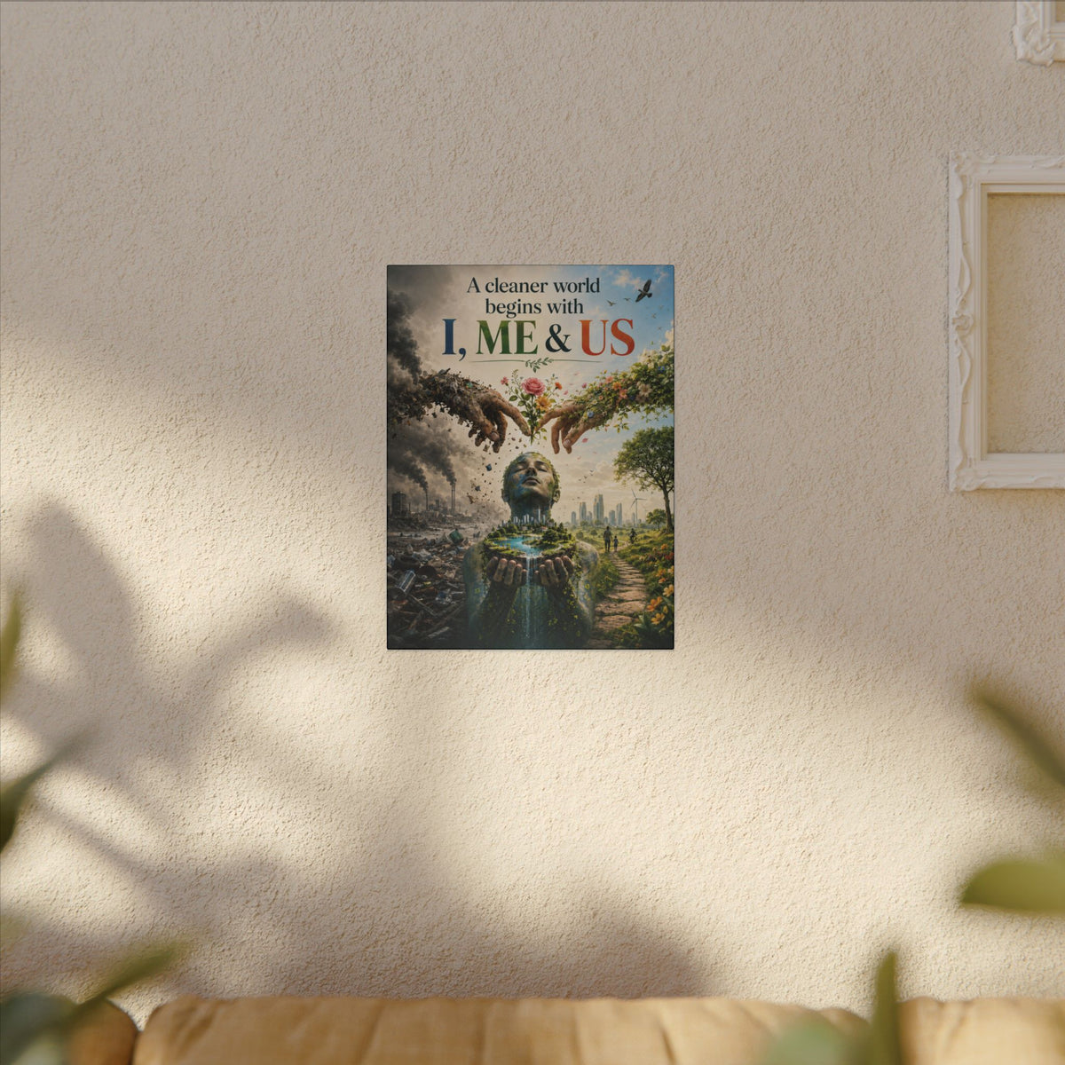 "A CLEANER WORLD BEGINS WITH I, ME & UD" (Surrealist art style). Earthsmart Canvas Wall Art. (Matte Stretched Canvas).