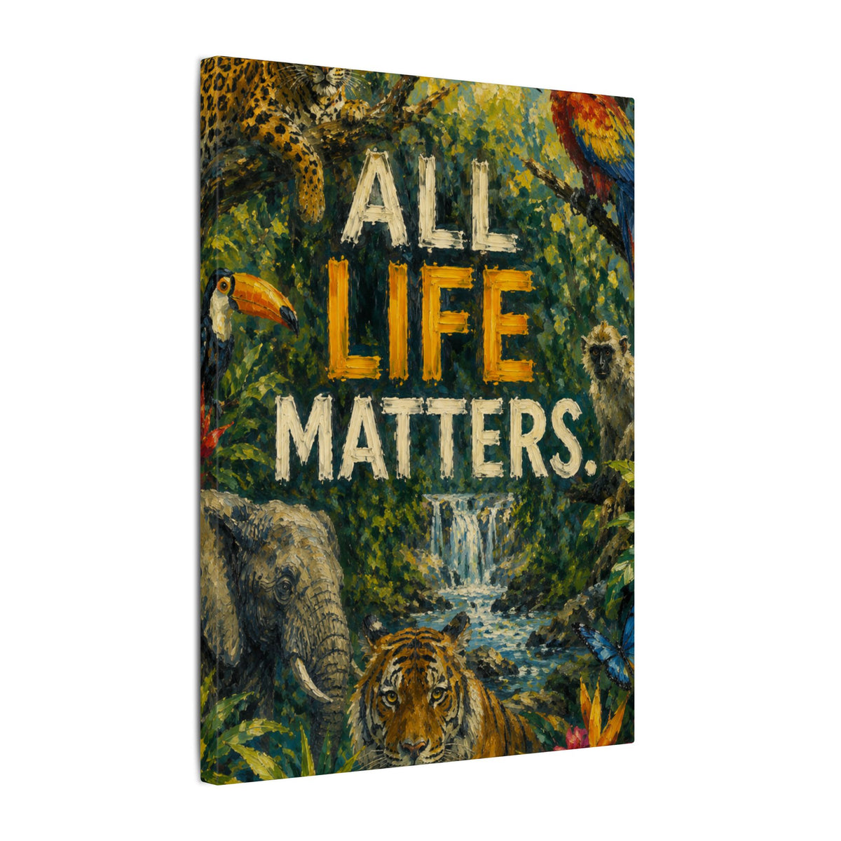 "ALL LIFE MATTERS" (Impressionist art style) — Earthsmart Canvas Wall Art. Jungle Wildlife. (Matte Stretched Print)