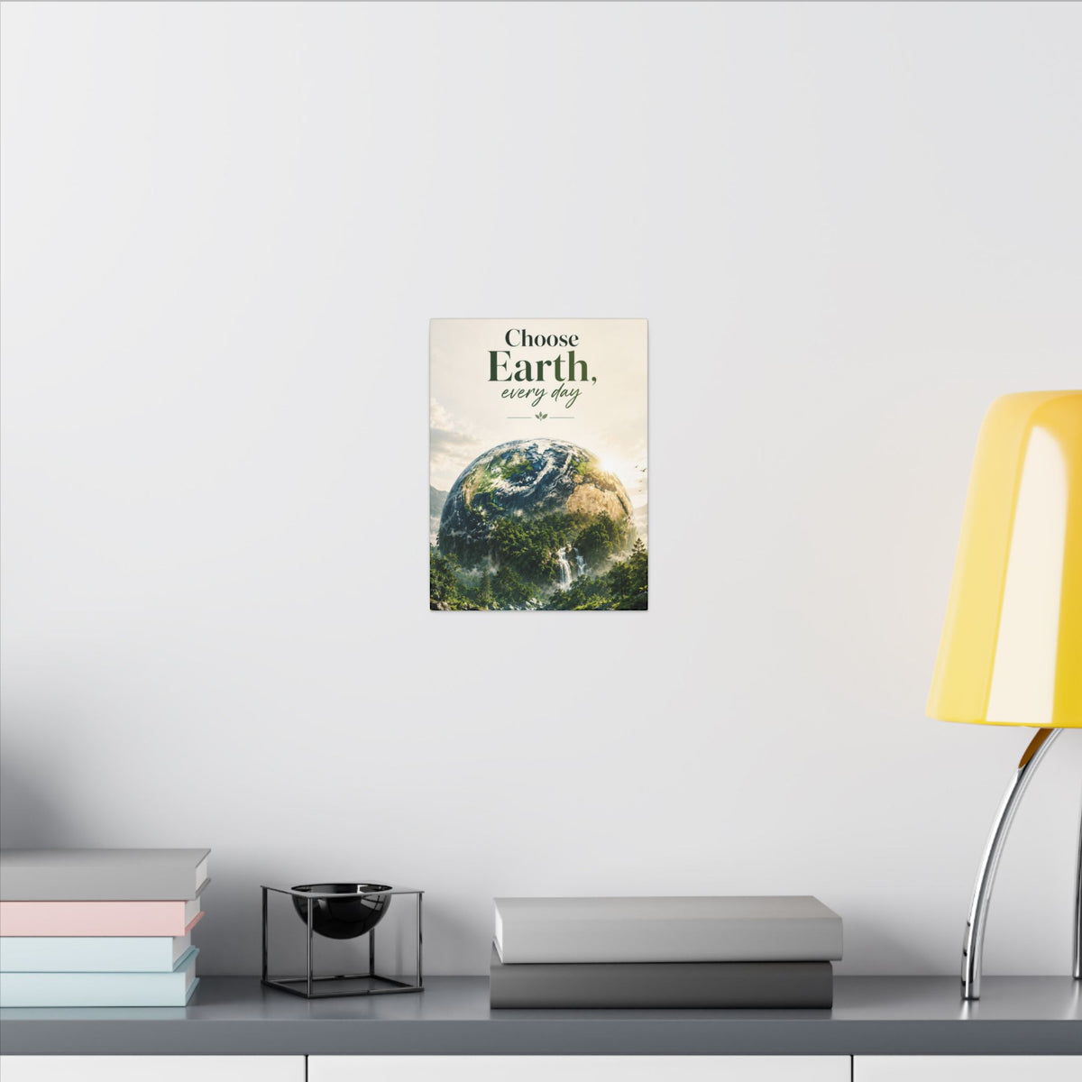 "CHOOSE EARTH EVERYDAY" - Earthsmart Canvas Wall Art.