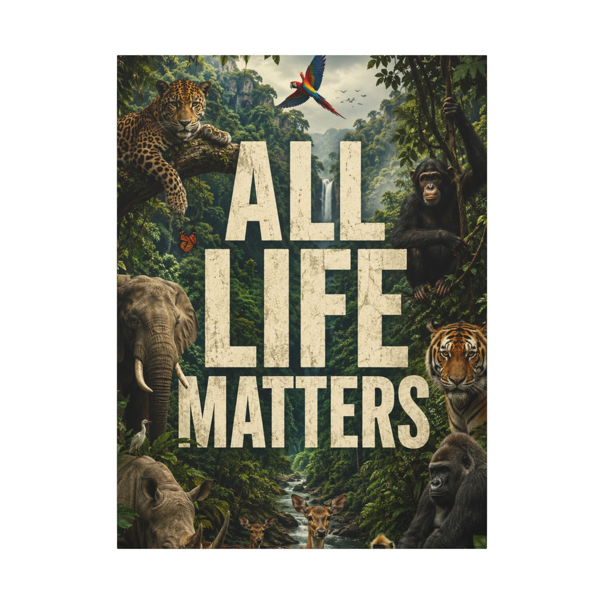 ALL LIFE MATTERS (Abstract art style) -  Earthsmart Canvas Wall Art. Jungle Wildlife ((Matte Stretched Print).