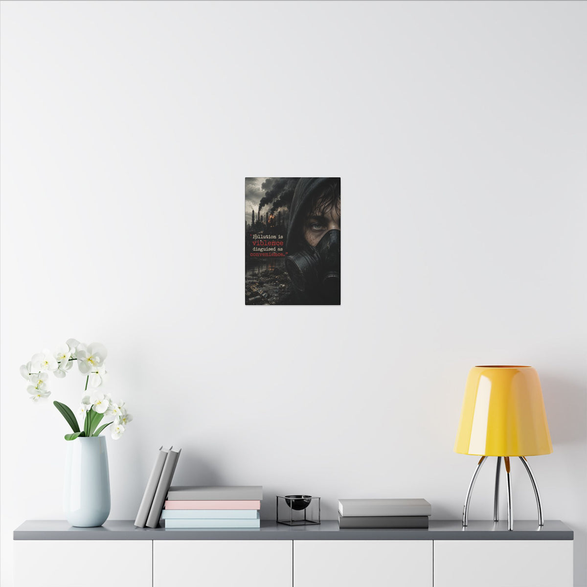 "POLLUTION IS VIOLENCE DISGUISED AS CONVENIENCE" (Dark Reality) - Earthsmart Canvas Wall Art.