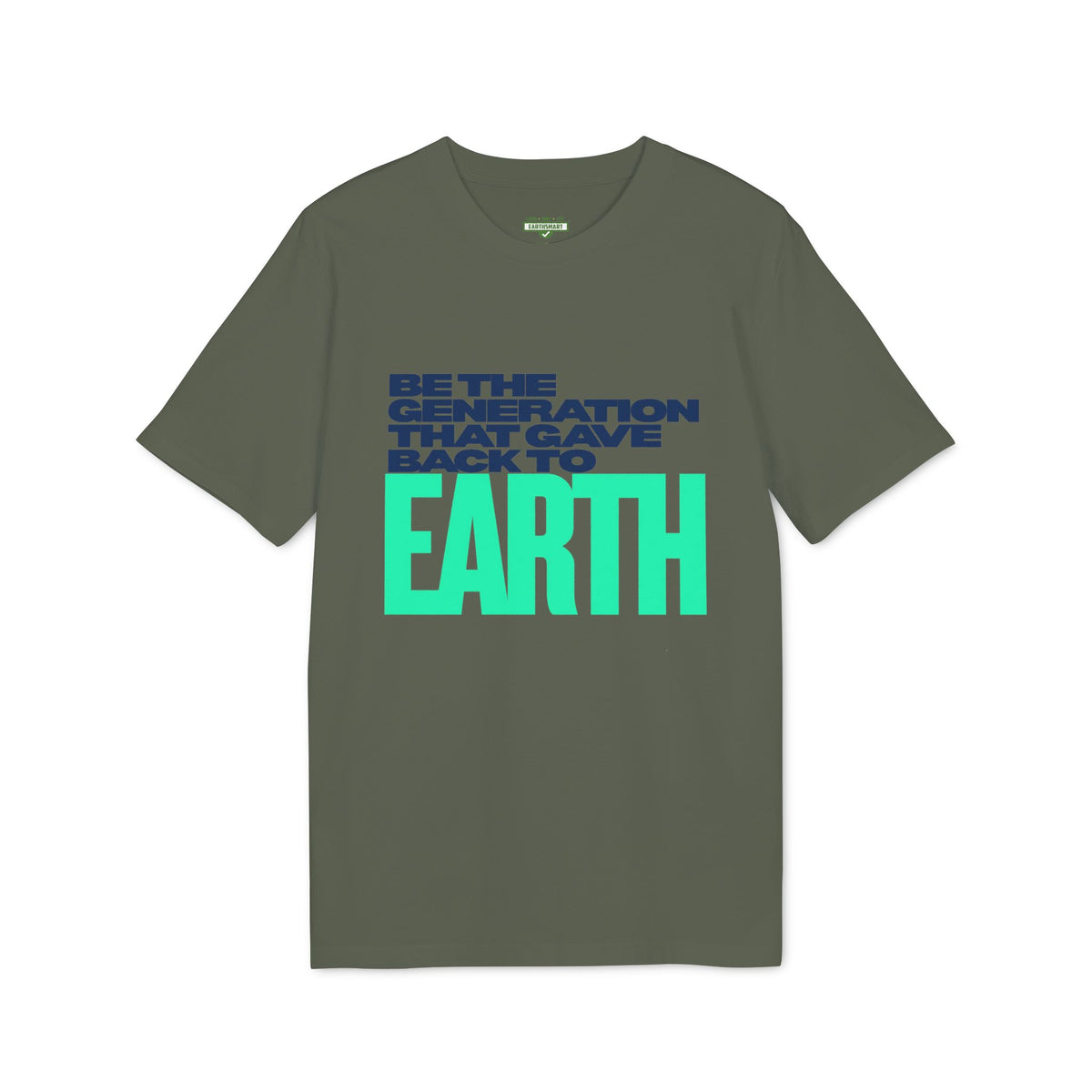 Earthsmart 'EARTH MOOD' Tee — "BE THE GENERATION THAT GAVE BACK TO EARTH". (UNISEX).