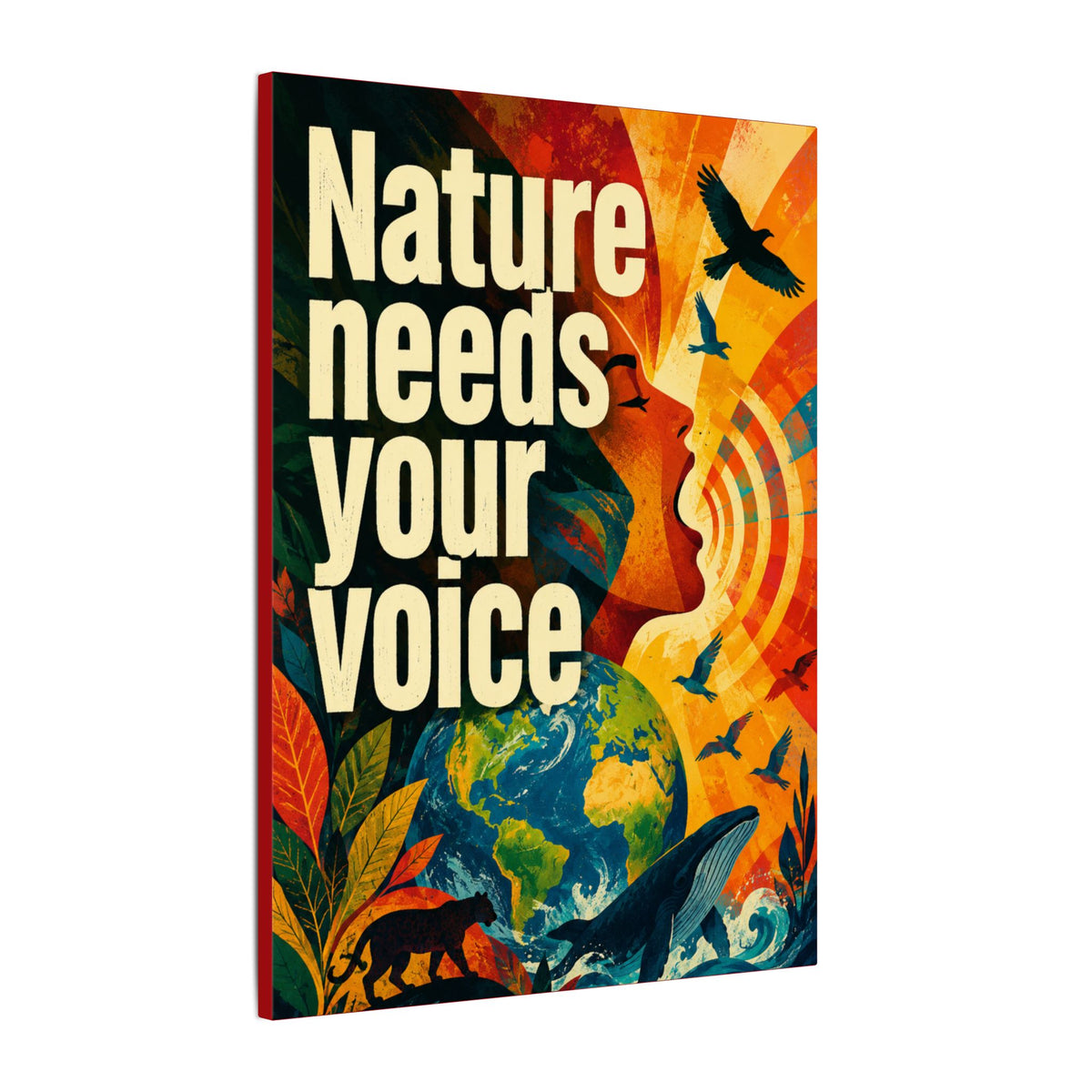 "NATURE NEEDS YOUR VOICE" (Contemporary art style). Earthsmart Eco Canvas Wall Art (Matte Stretched Print).