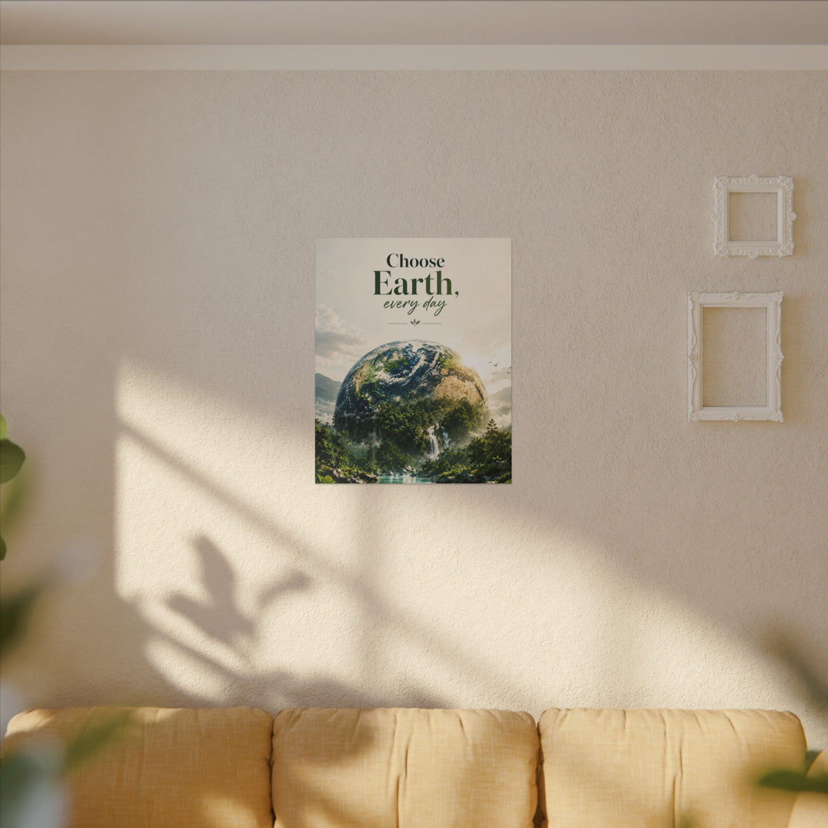 "CHOOSE EARTH EVERYDAY" - Earthsmart Canvas Wall Art.