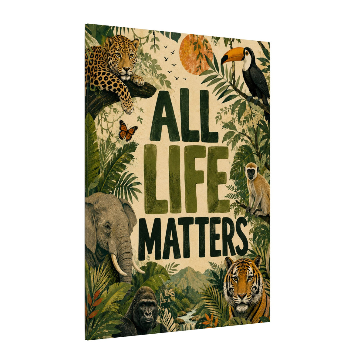 "ALL LIFE MATTERS" (Organic art style) Earthsmart Canvas Wall Art — Jungle Wildlife. (Matte Stretched Print)