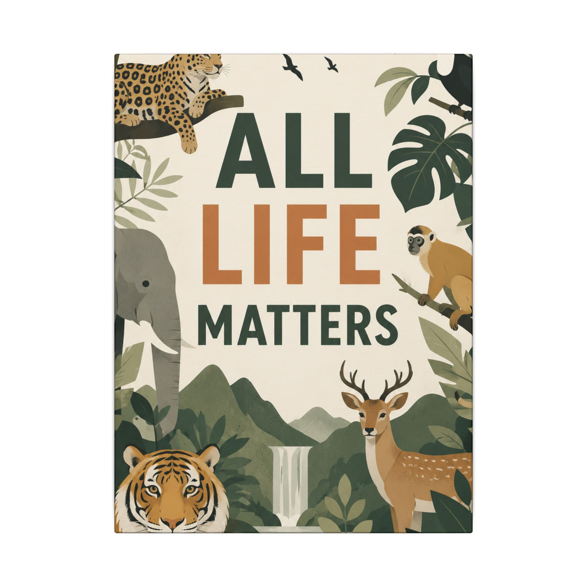 "ALL LIFE MATTERS" (modern art style) - Earthsmart Canvas Wall Art. Jungle Wildlife. (Matte Stretched Print).