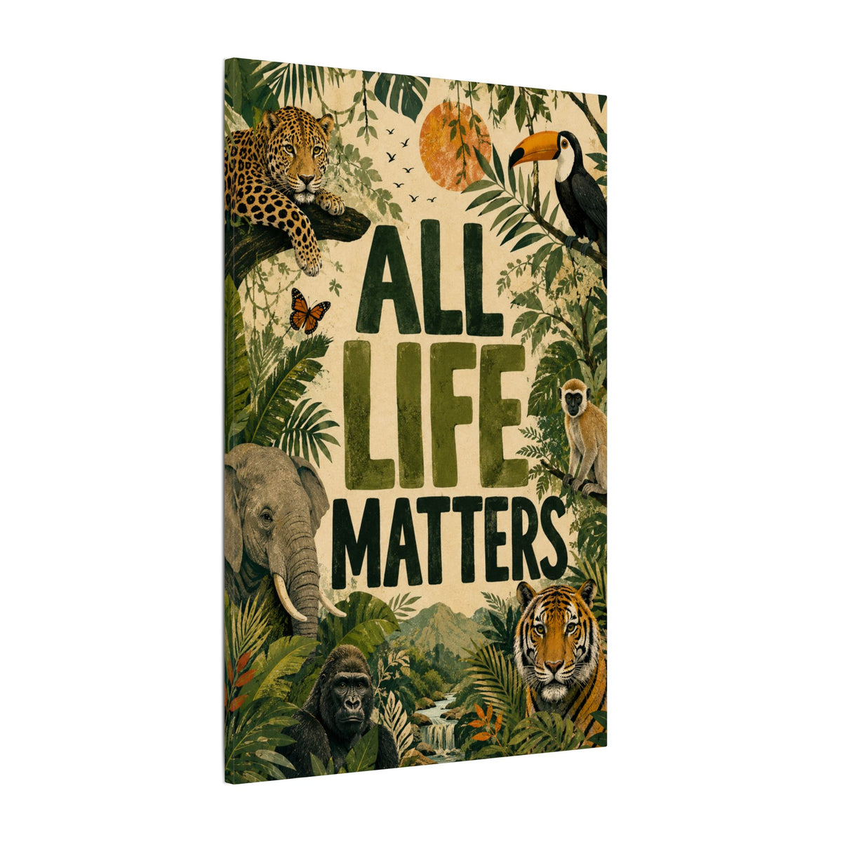 "ALL LIFE MATTERS" (Organic art style) Earthsmart Canvas Wall Art — Jungle Wildlife. (Matte Stretched Print)