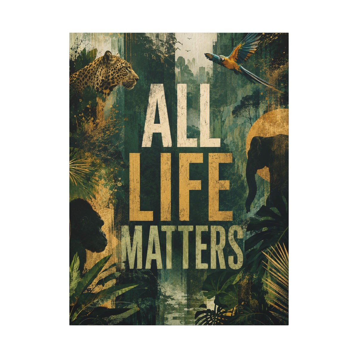 "All Life Matters" Earthsmart Canvas Wall Art – Wildlife Conservation Matte Print