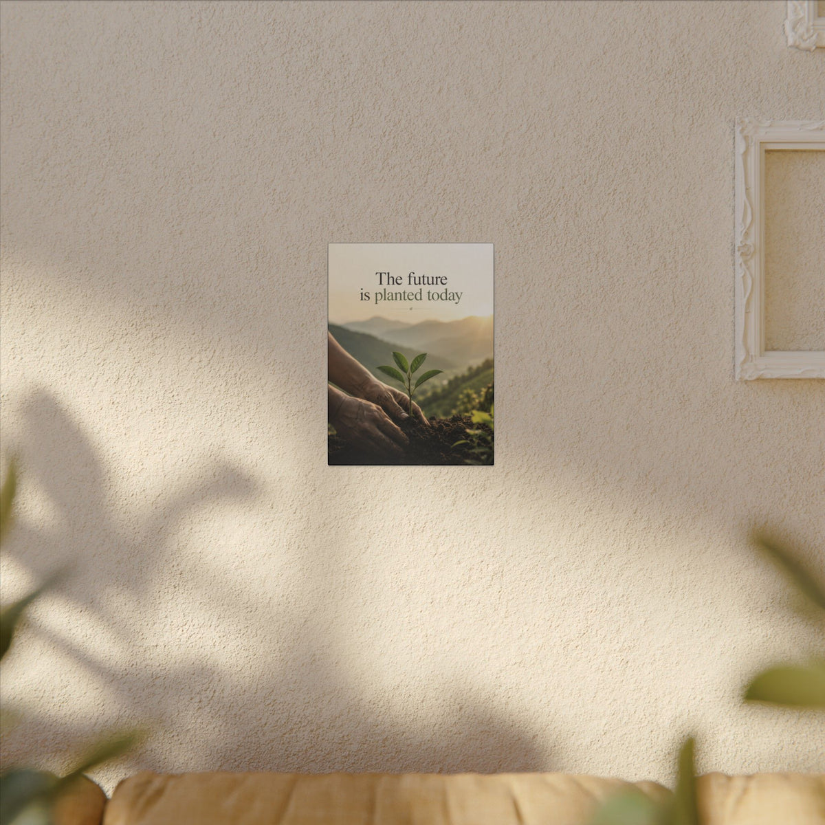 "THE FUTURE IS PLANTED TODAY". Earthsmart Eco Canvas Wall Art (Matte Stretched Print).