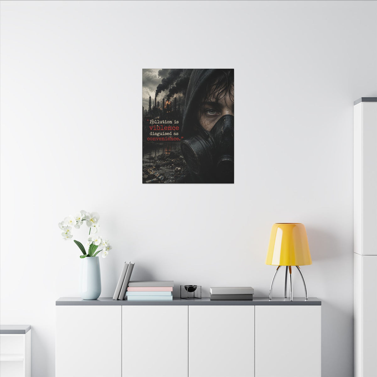 "POLLUTION IS VIOLENCE DISGUISED AS CONVENIENCE" (Dark Reality) - Earthsmart Canvas Wall Art.