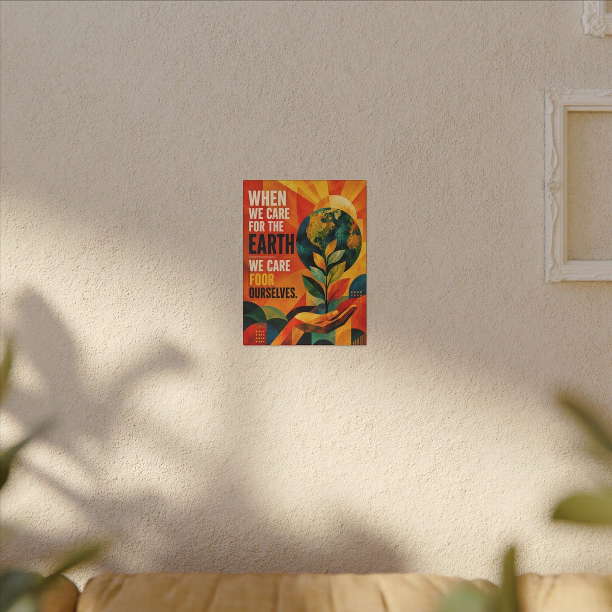 "WHEN WE CARE FOR EARTH, WE CARE FOR OUR SELVES" (Contemporary Abstract art). Earthsmart Eco Wall Art.