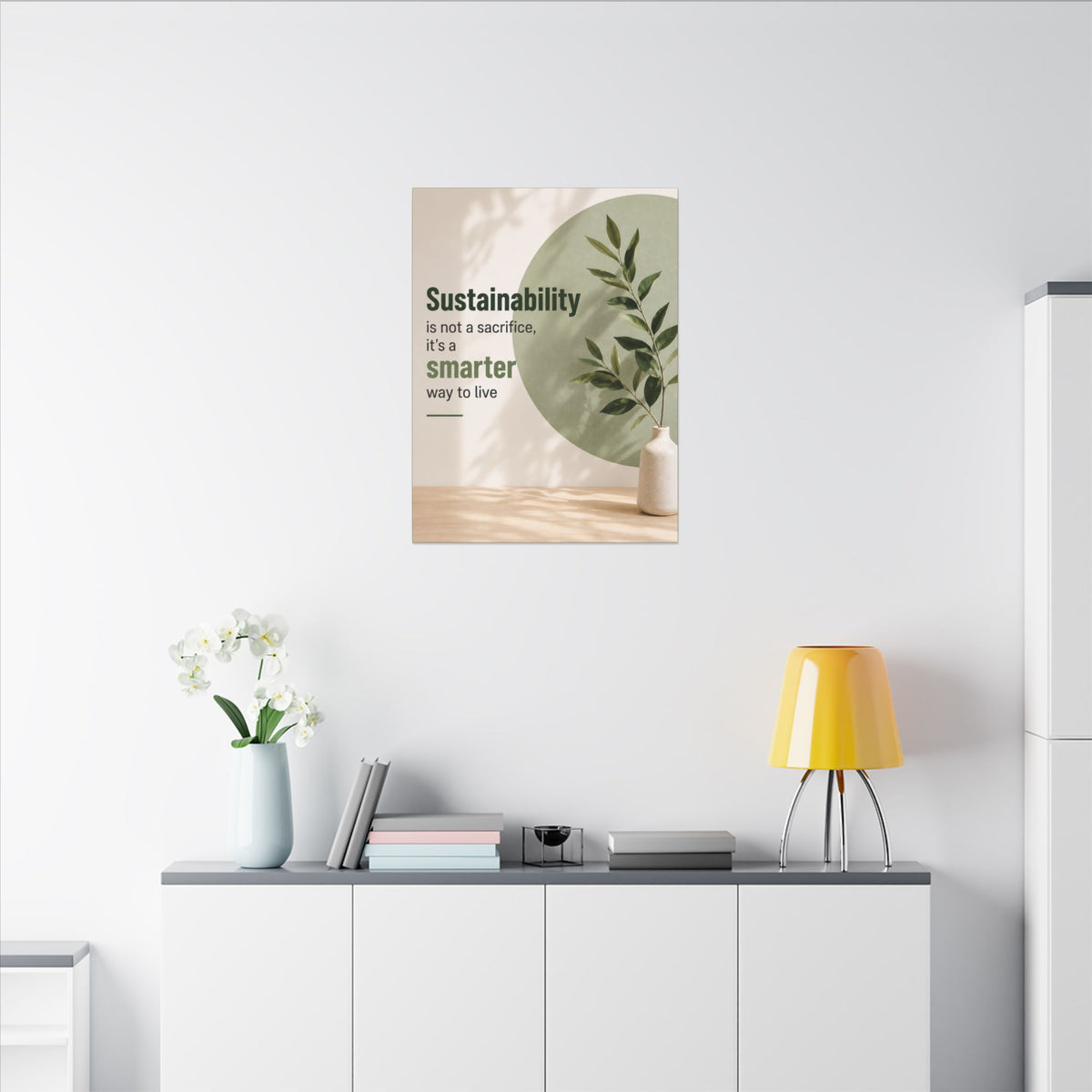 "SUSTAINABILITY IS NOT A SACRIFICE, IT'S A SMARTER WAY TO LIVE" (Minimalist art style). Earthsmart Eco Canvas Wall Art (Matte Stretched Print).