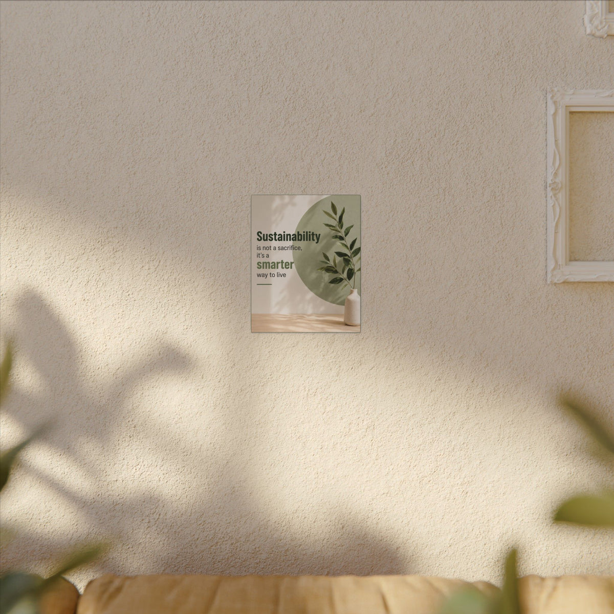 "SUSTAINABILITY IS NOT A SACRIFICE, IT'S A SMARTER WAY TO LIVE" (Minimalist art style). Earthsmart Eco Canvas Wall Art (Matte Stretched Print).