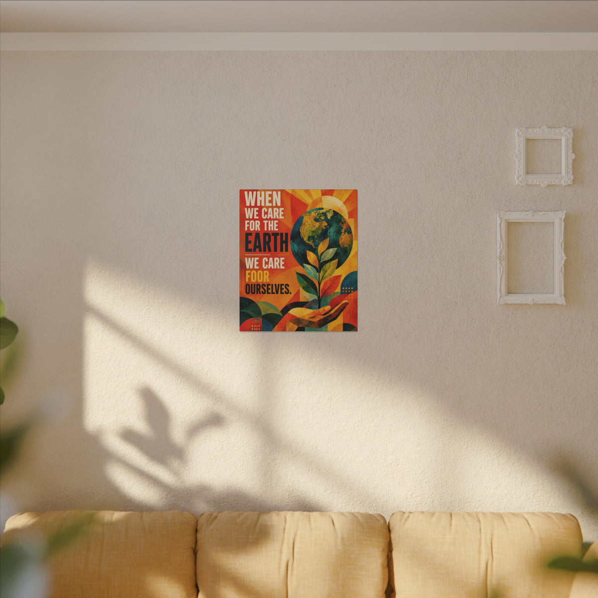 "WHEN WE CARE FOR EARTH, WE CARE FOR OUR SELVES" (Contemporary Abstract art). Earthsmart Eco Wall Art.