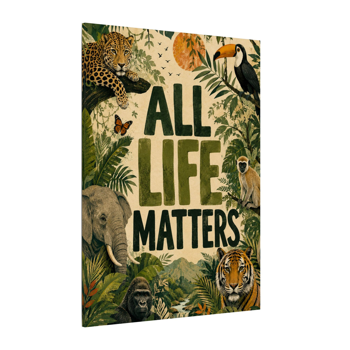 "ALL LIFE MATTERS" (Organic art style) Earthsmart Canvas Wall Art — Jungle Wildlife. (Matte Stretched Print)
