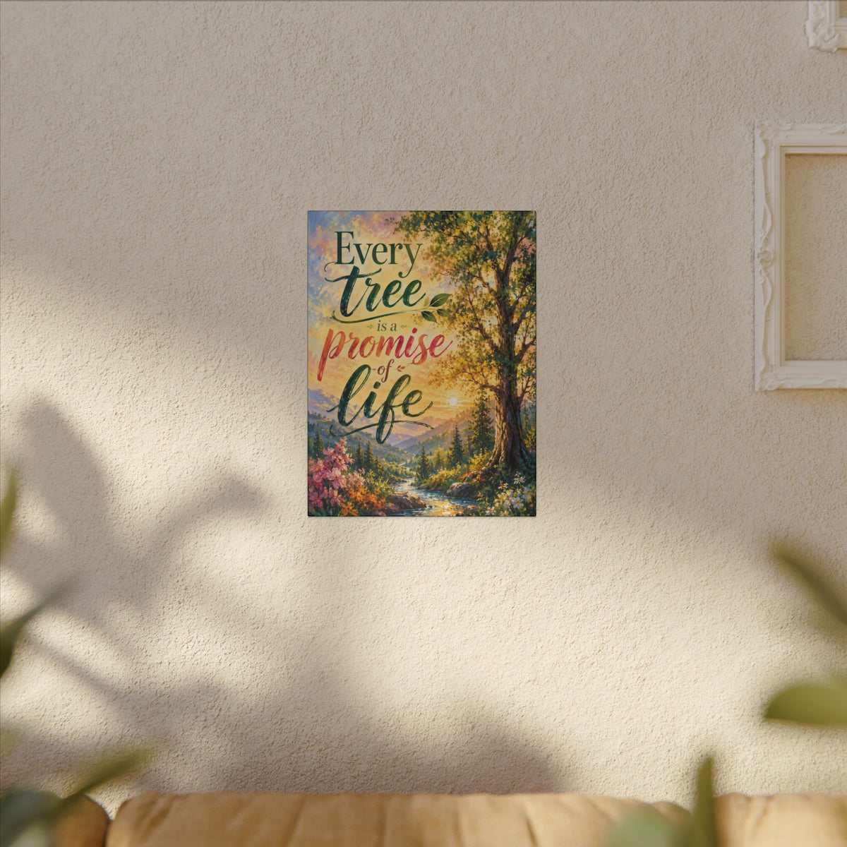 "EVERY TREE IS A PROMISE OF LIFE" (Impressionist art style). Earthsmart Eco Wall Art. (Stretched Canvas Print).