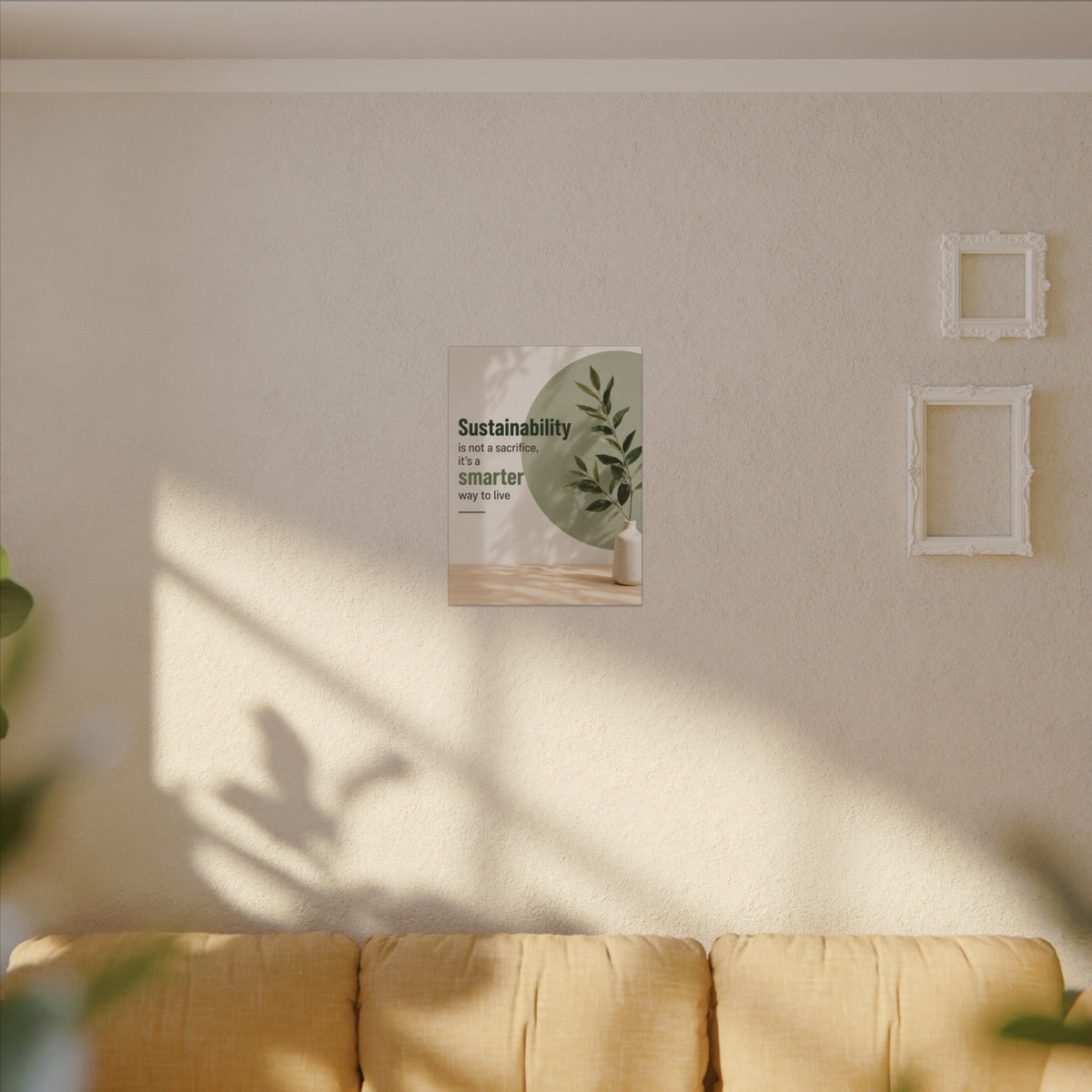 "SUSTAINABILITY IS NOT A SACRIFICE, IT'S A SMARTER WAY TO LIVE" (Minimalist art style). Earthsmart Eco Canvas Wall Art (Matte Stretched Print).