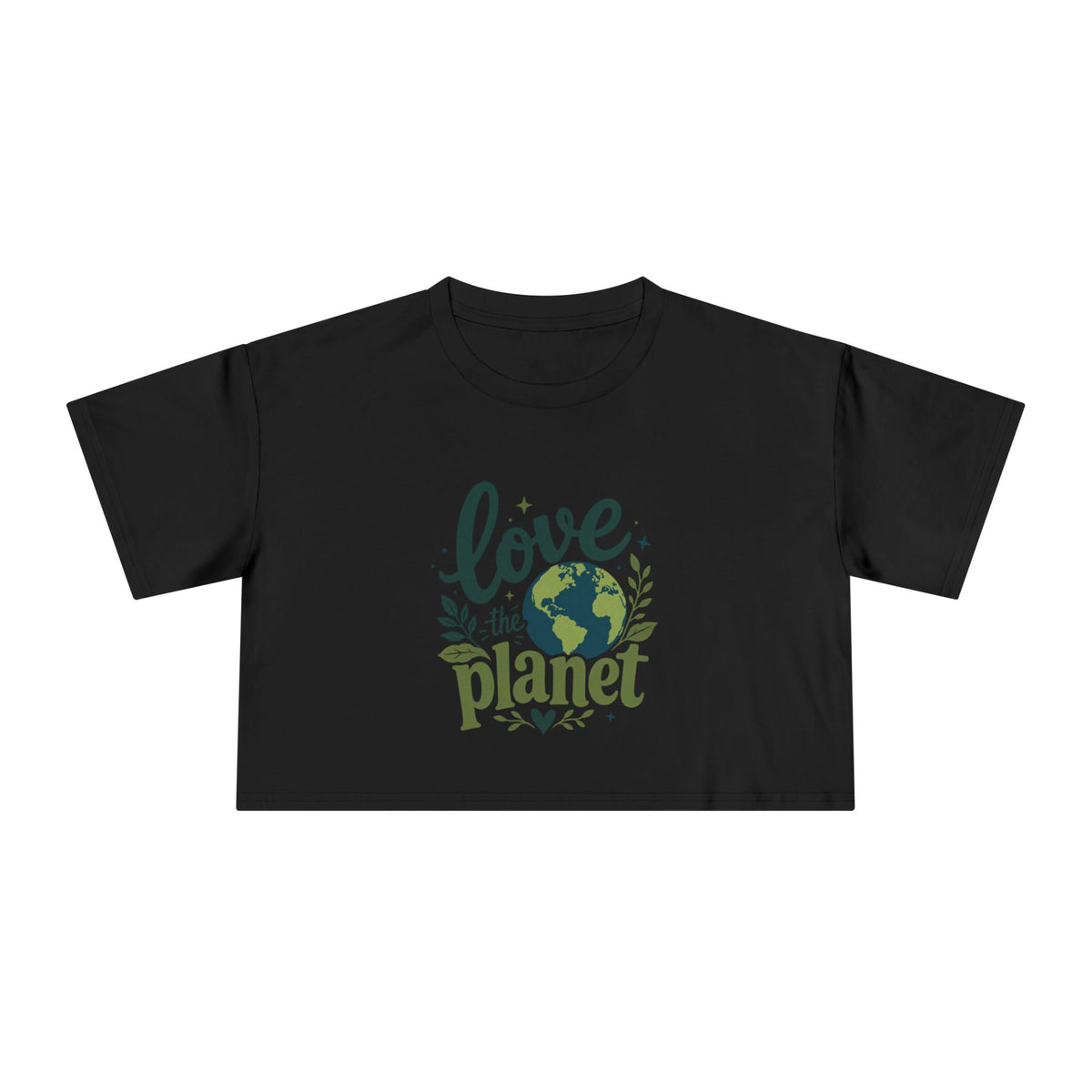 EARTHSMART CROP TOP - 'LOVE THE PLANET' — Eco-Friendly - 100% Cotton.