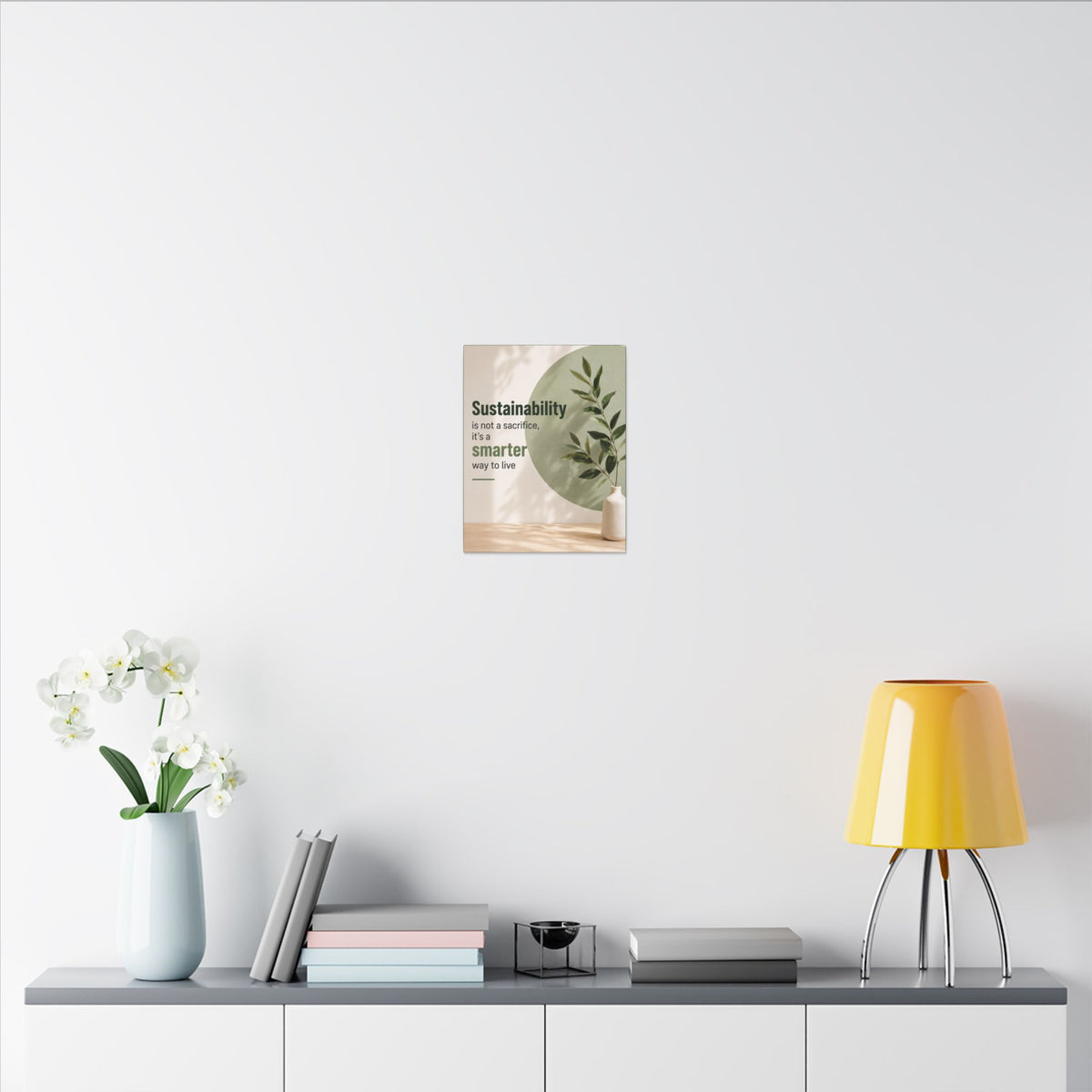 "SUSTAINABILITY IS NOT A SACRIFICE, IT'S A SMARTER WAY TO LIVE" (Minimalist art style). Earthsmart Eco Canvas Wall Art (Matte Stretched Print).